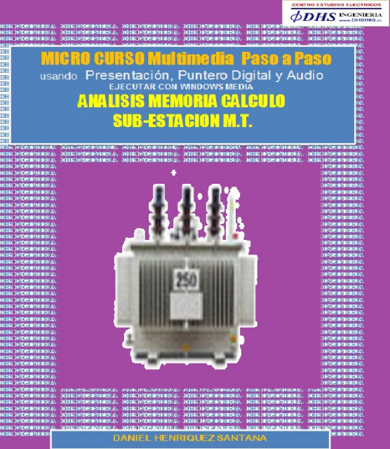 24. Microcurso ANALISIS MEMORIA CALCULO SUB-ESTACION MT ( 7min-5sg )